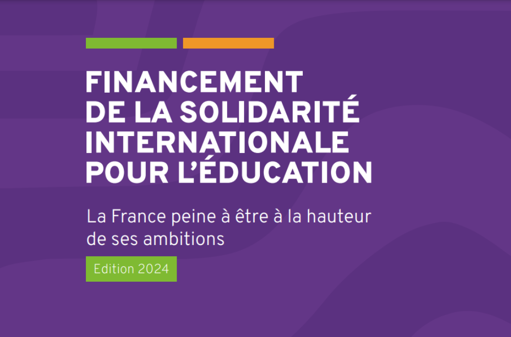 Photo couverture Nouveau rapport. Financement de la solidarité internationale pour l'éducation : La France peine à être à la hauteur de ses ambitions